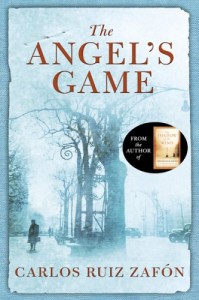 The Angel's Game, by Carlos Ruiz Zafon – Curmudgeon Books of Denver