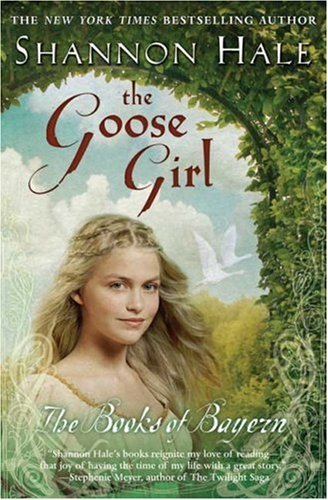 The Goose Girl Shannon Hale