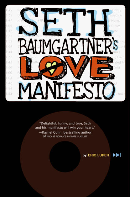 Seth Baumgartner's Love Manifesto - YA Eric Luper