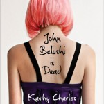John Belushi is Dead