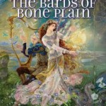 The Bards of Bone Plain
