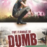 Five Flavors of Dumb