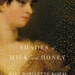 Shades of Milk and Honey