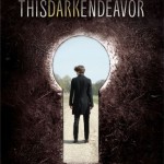 This Dark Endeavor
