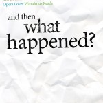 And Then What Happened
