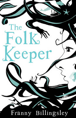 Folk Keeper Franny Billingsley