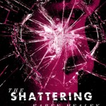 The Shattering (US)