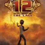 The Magnificent 12: The Call