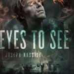 Eyes To See