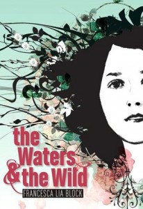 The Waters and the Wild