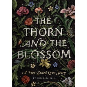 The Thorn and the Blossom