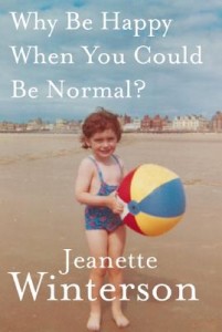 Why Be Happy When You Could Be Normal