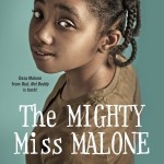 The Mighty Miss Malone