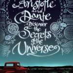 Aristotle and Dante Discover the Secrets of the Universe