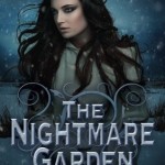 The Nightmare Garden