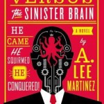 Emperor Mollusk vs. The Sinister Brain
