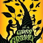 In A Glass Grimmly