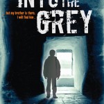 Into the Grey