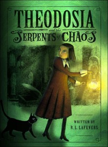 Theodosia and the Serpents of Chaos