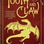 Tooth and Claw