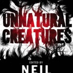 Unnatural Creatures UK