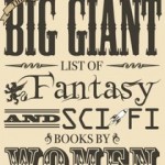 Big Giant List of SFF Books By Women