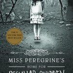 Miss Peregrine's Home for Peculiar Children (PBK)