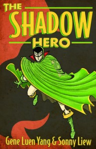 The Shadow Hero