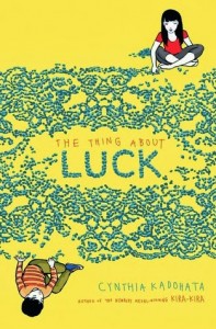 The Thing About Luck