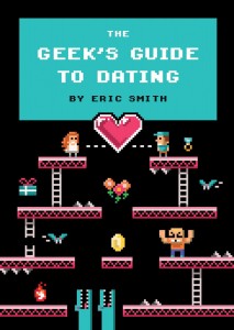 Geeks Guide to Dating