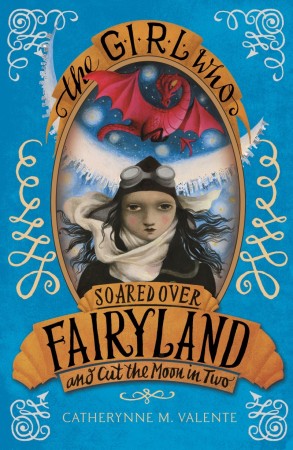The Girl Who Soared Over Fairyland (UK Edition)
