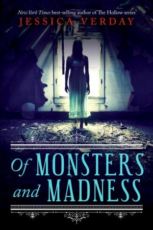 Of Monsters and Madness