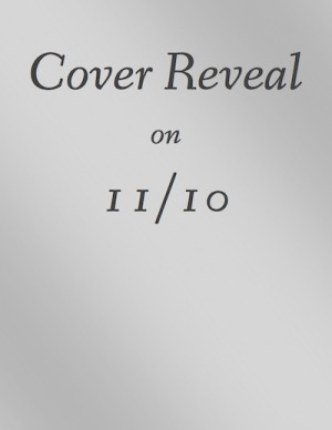 Cover Reveal 11/10