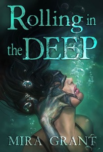 Rolling_in_the_Deep_by_Mira_Grant