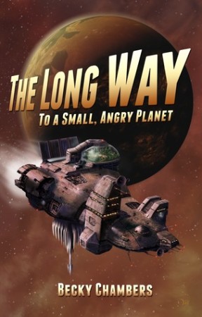 The Long Way to a Small Angry Planet