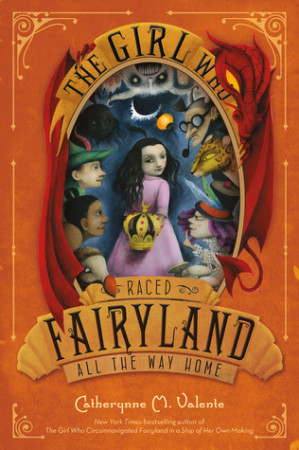 The Girl Who Raced Fairyland all the Way Home