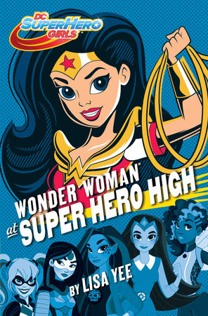 Wonder Woman at Superhero High