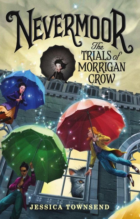 Nevermoor: The Trials of Morrigan Crow