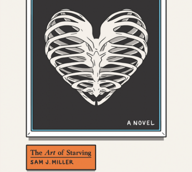 The Art of Starving by Sam J. Miller