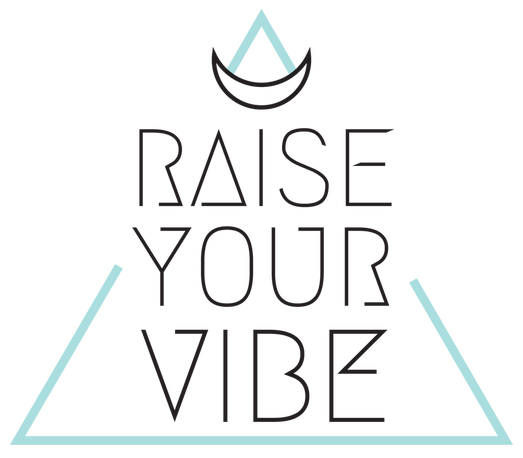 Raise Your Vibe