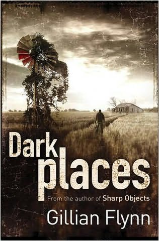 Guest Dare Dark Places By Gillian Flynn